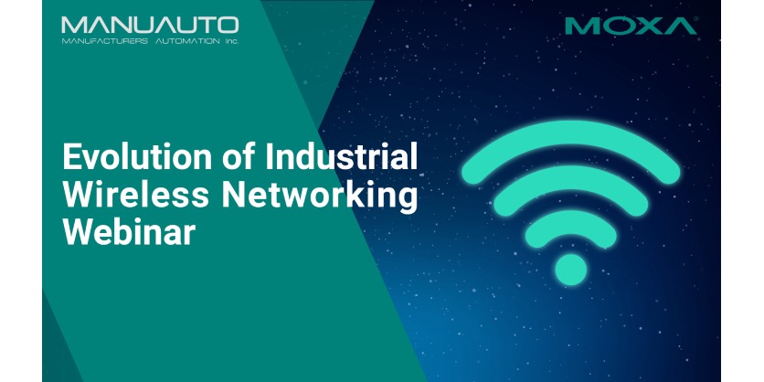 Evolution of Industrial Wireless Networking Webinar