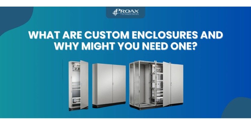 What Are Custom Enclosures and Why Might You Need One?